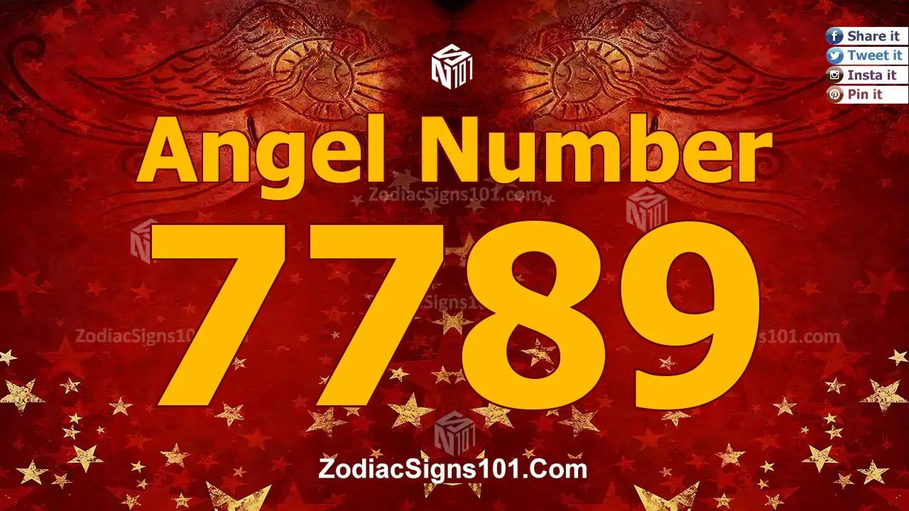 7789 Angel Number Spiritual Meaning And Significance