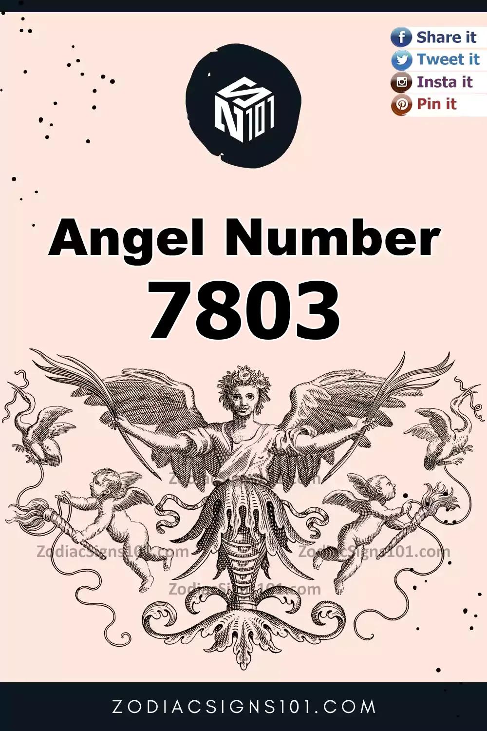 7803 Angel Number Meaning