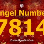 7814 Angel Number Spiritual Meaning And Significance