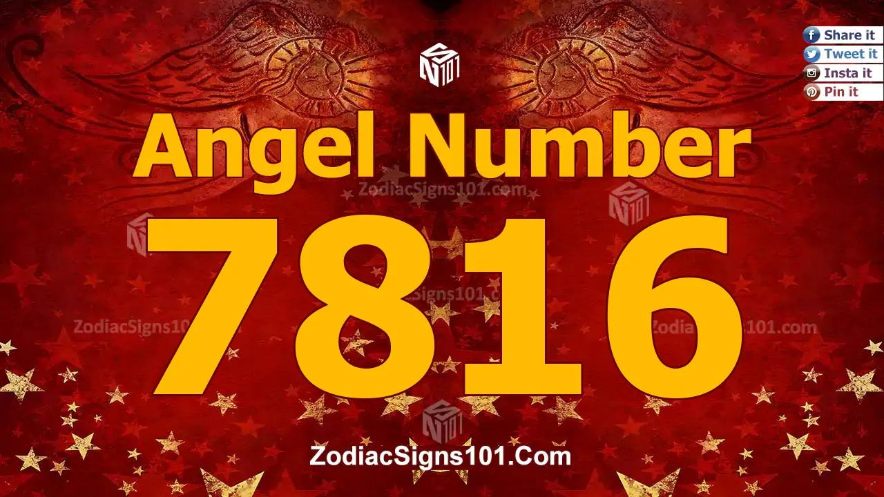 7816 Angel Number Spiritual Meaning And Significance