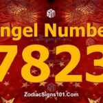 7823 Angel Number Spiritual Meaning And Significance
