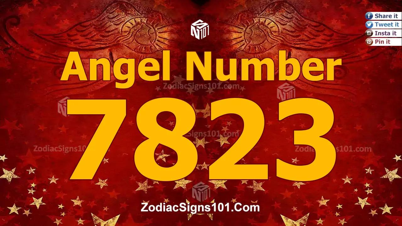 7823 Angel Number Spiritual Meaning And Significance