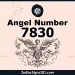 7830 Angel Number Spiritual Meaning And Significance