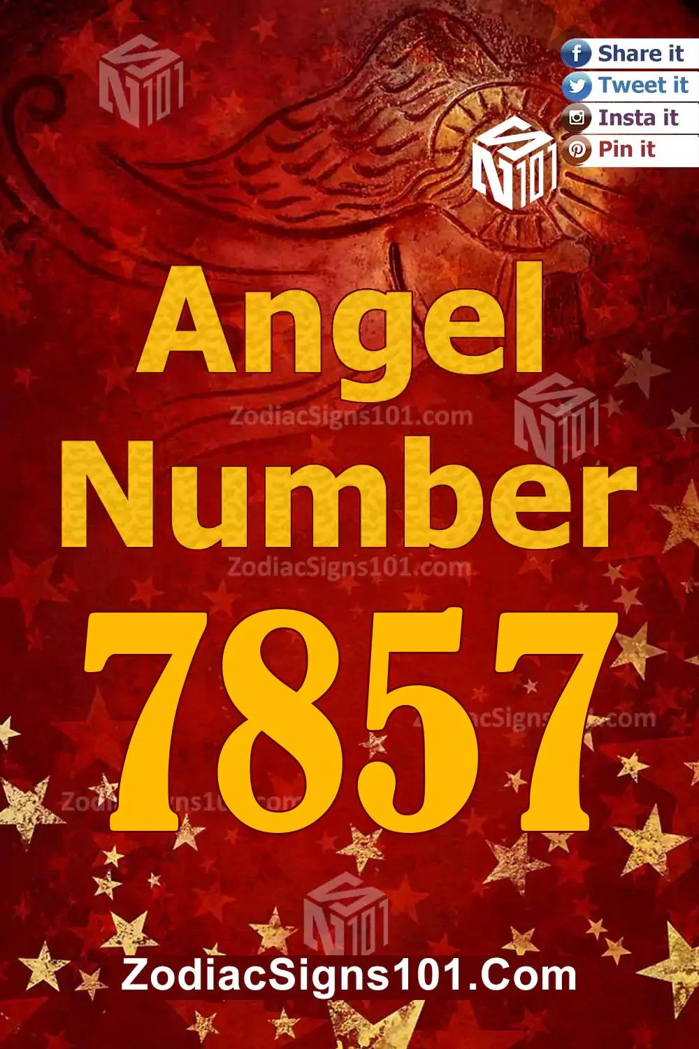 7857 Angel Number Meaning