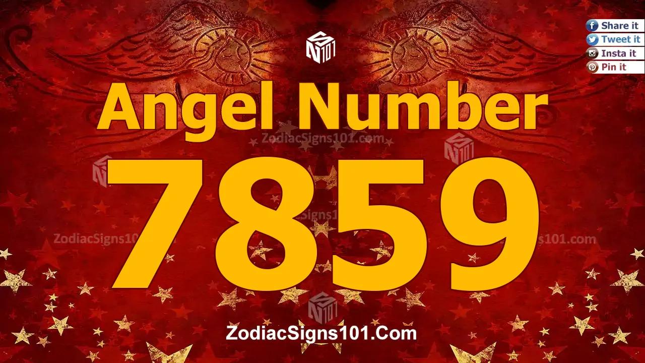 7859 Angel Number Spiritual Meaning And Significance