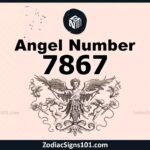 7867 Angel Number Spiritual Meaning And Significance