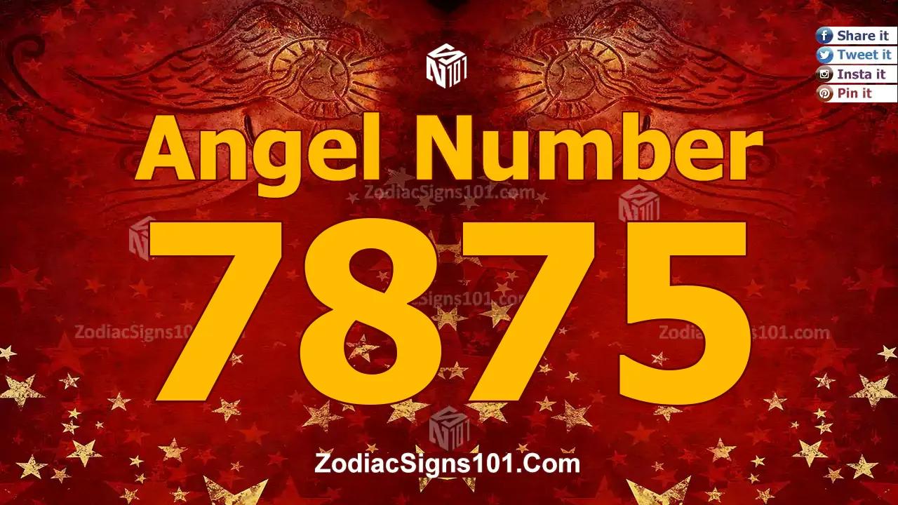 7875 Angel Number Spiritual Meaning And Significance