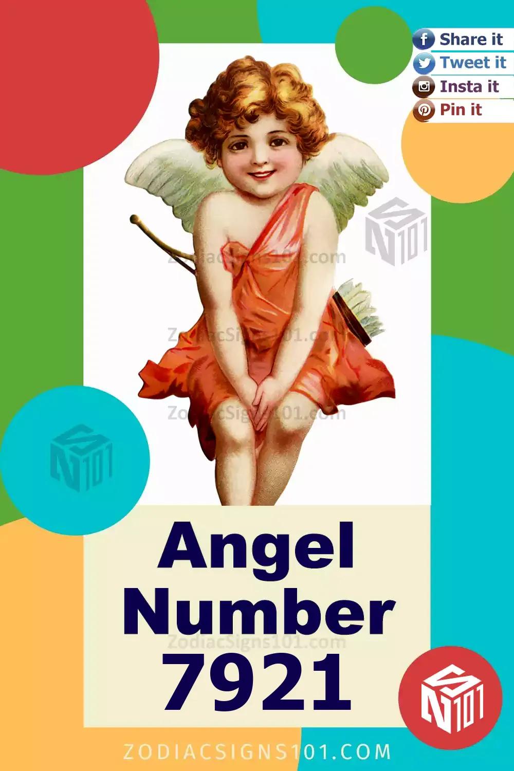 7921 Angel Number Meaning