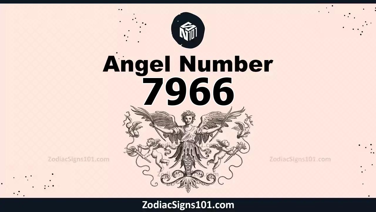 7966 Angel Number Spiritual Meaning And Significance