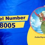 8005 Angel Number Spiritual Meaning And Significance