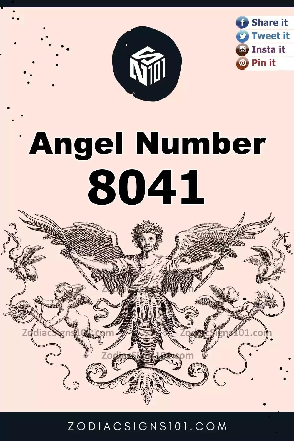 8041 Angel Number Meaning