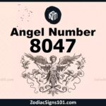 8047 Angel Number Spiritual Meaning And Significance