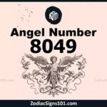 8049 Angel Number Spiritual Meaning And Significance