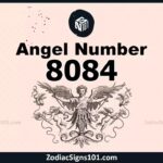 8084 Angel Number Spiritual Meaning And Significance