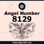 8129 Angel Number Spiritual Meaning And Significance