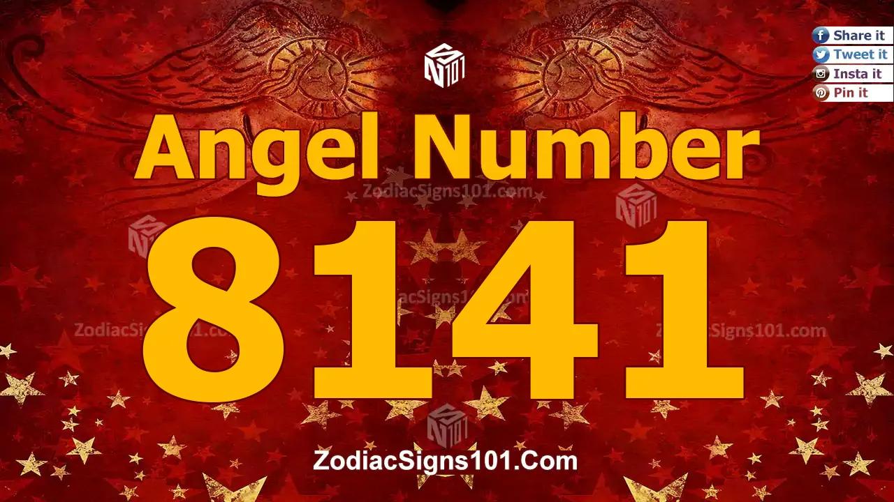 8141 Angel Number Spiritual Meaning And Significance