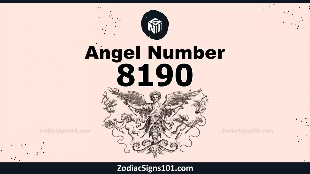 8190 Angel Number Spiritual Meaning And Significance