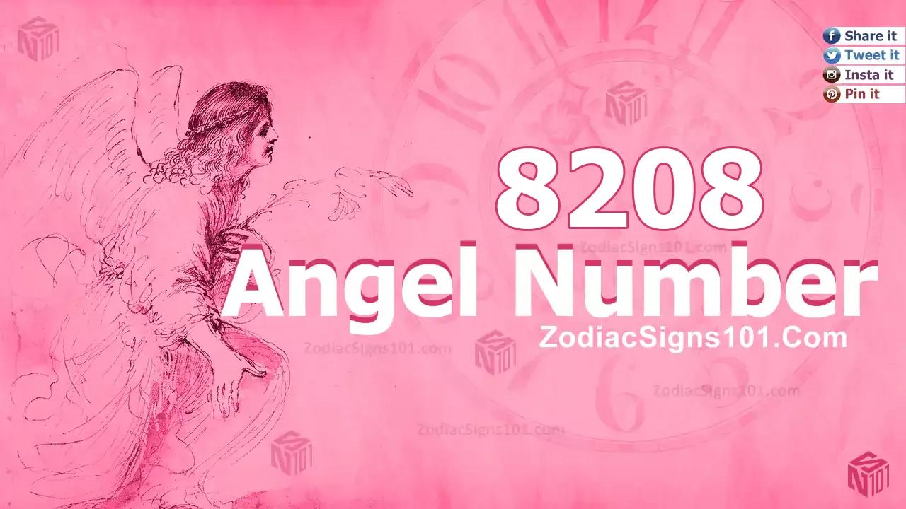 8208 Angel Number Spiritual Meaning And Significance