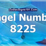 8225 Angel Number Spiritual Meaning And Significance