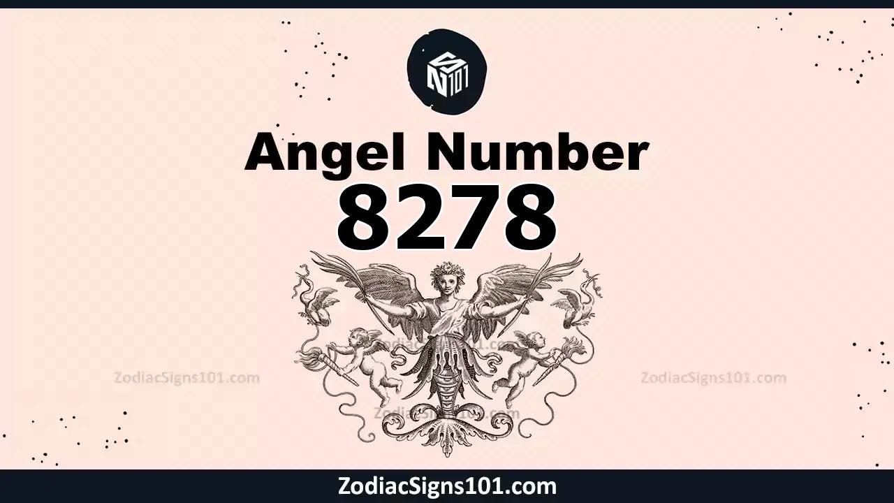 8278 Angel Number Spiritual Meaning And Significance