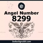 8299 Angel Number Spiritual Meaning And Significance