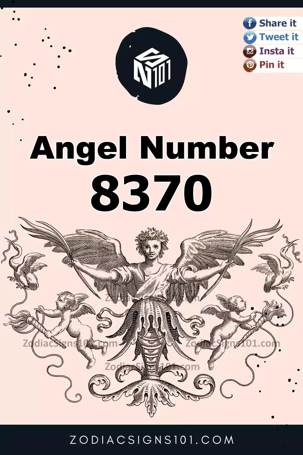 8370 Angel Number Meaning