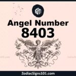 8403 Angel Number Spiritual Meaning And Significance