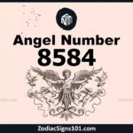 8584 Angel Number Spiritual Meaning And Significance