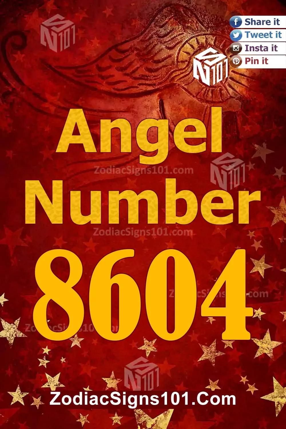 8604 Angel Number Meaning