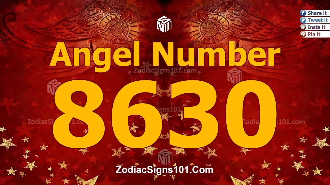 8630 Angel Number Spiritual Meaning And Significance