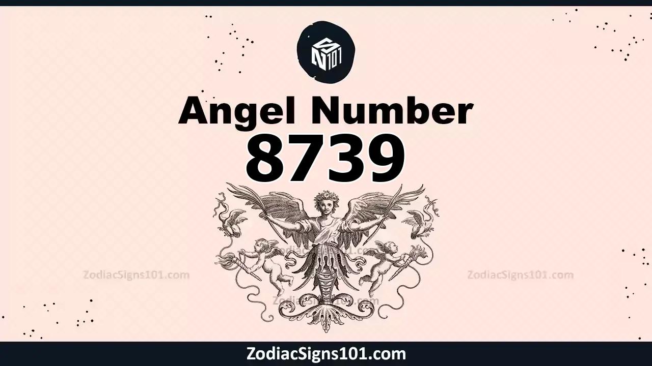8739 Angel Number Spiritual Meaning And Significance