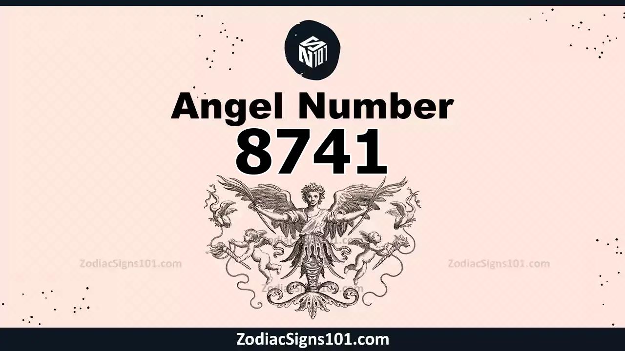 8741 Angel Number Spiritual Meaning And Significance