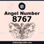 8767 Angel Number Spiritual Meaning And Significance