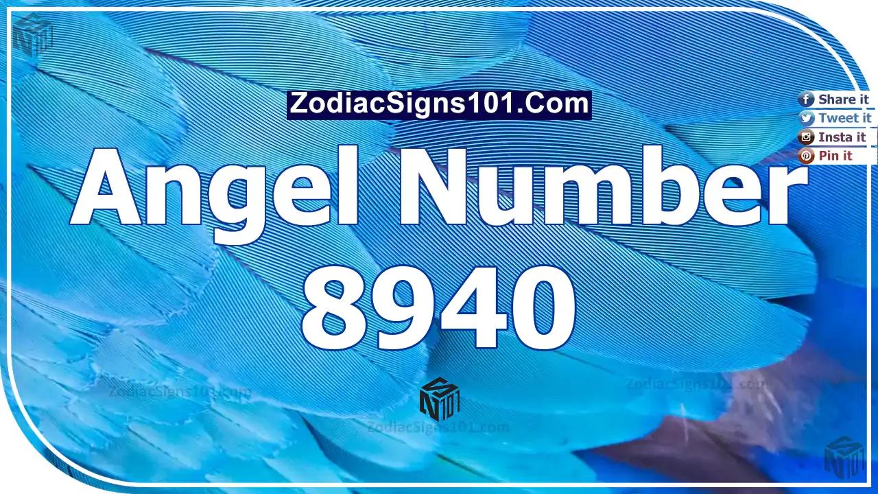 8940 Angel Number Spiritual Meaning And Significance