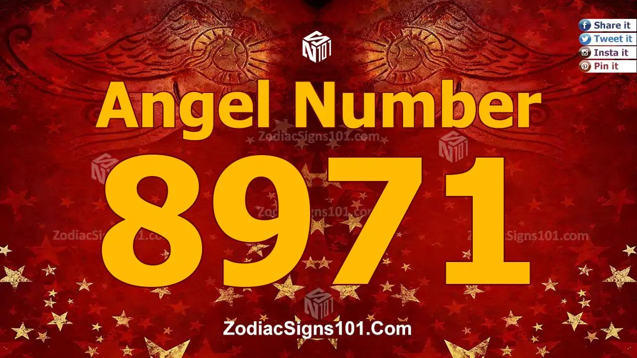 8971 Angel Number Spiritual Meaning And Significance