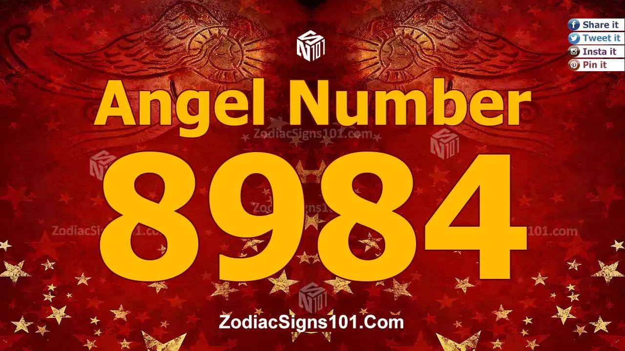 8984 Angel Number Spiritual Meaning And Significance