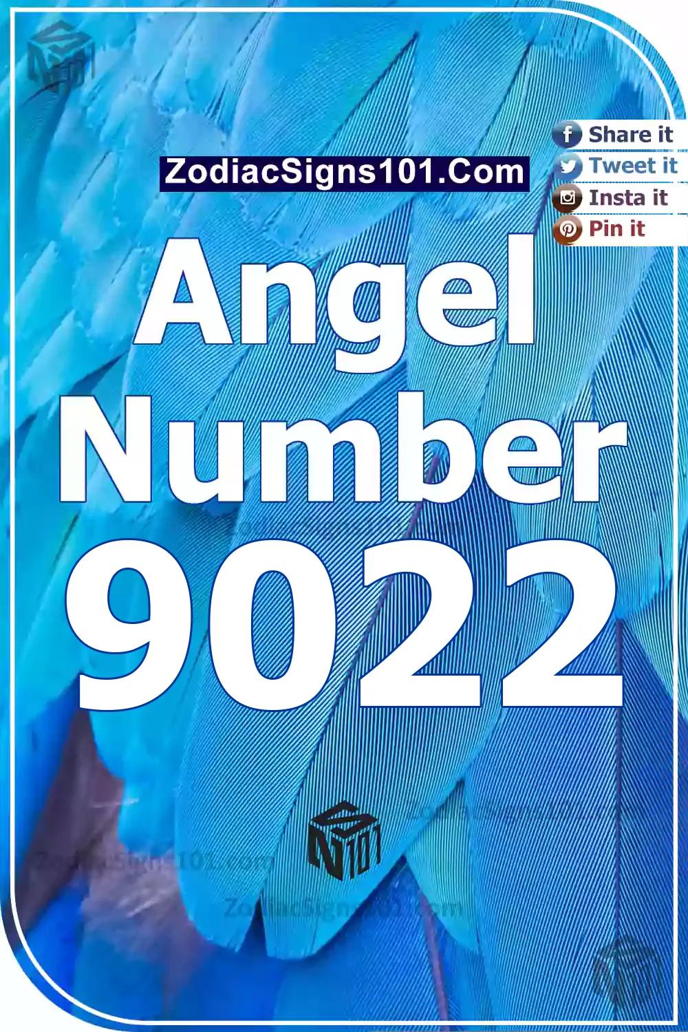 9022 Angel Number Meaning