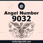 9032 Angel Number Spiritual Meaning And Significance