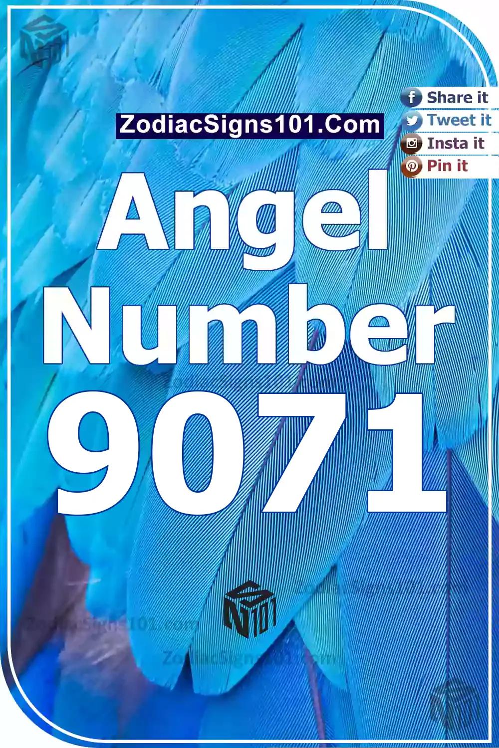9071 Angel Number Meaning