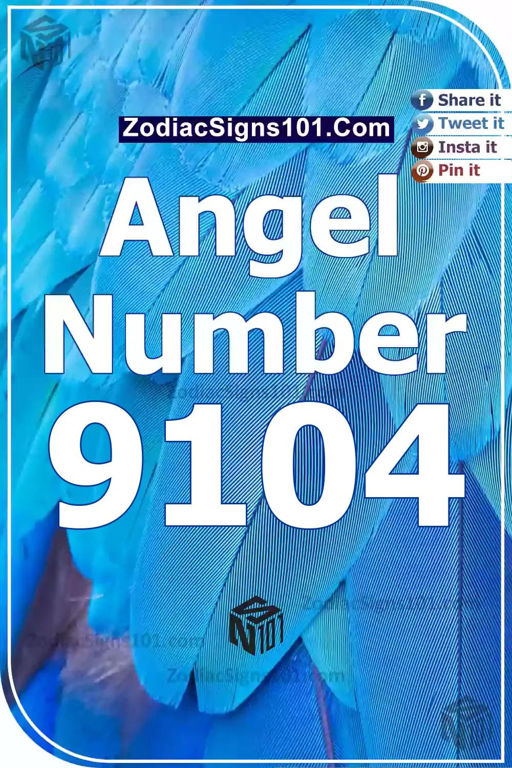 9104 Angel Number Meaning