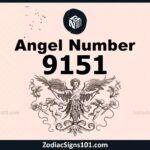 9151 Angel Number Spiritual Meaning And Significance