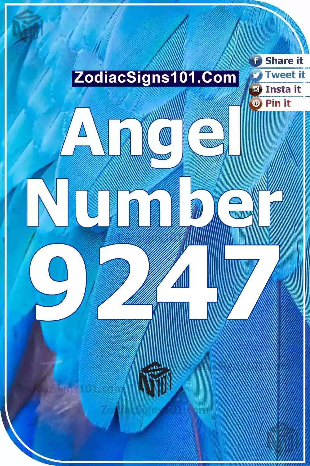 9247 Angel Number Meaning