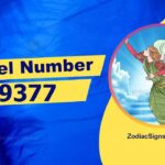 9377 Angel Number Spiritual Meaning And Significance