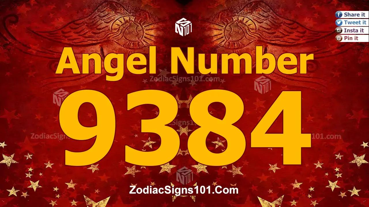 9384 Angel Number Spiritual Meaning And Significance