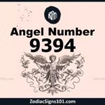 9394 Angel Number Spiritual Meaning And Significance