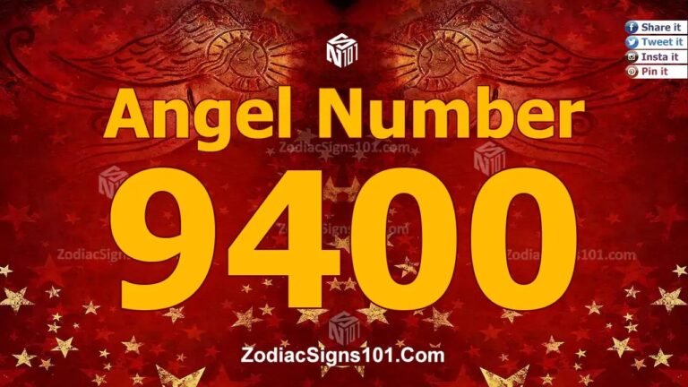 9400 Angel Number Spiritual Meaning And Significance