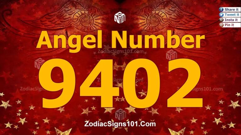 9402 Angel Number Spiritual Meaning And Significance