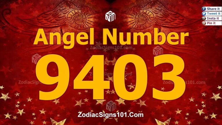 9403 Angel Number Spiritual Meaning And Significance