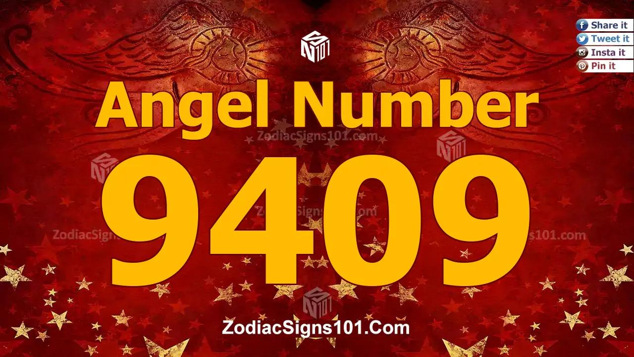 9409 Angel Number Spiritual Meaning And Significance