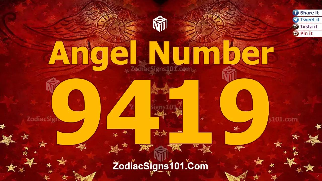 9419 Angel Number Spiritual Meaning And Significance
